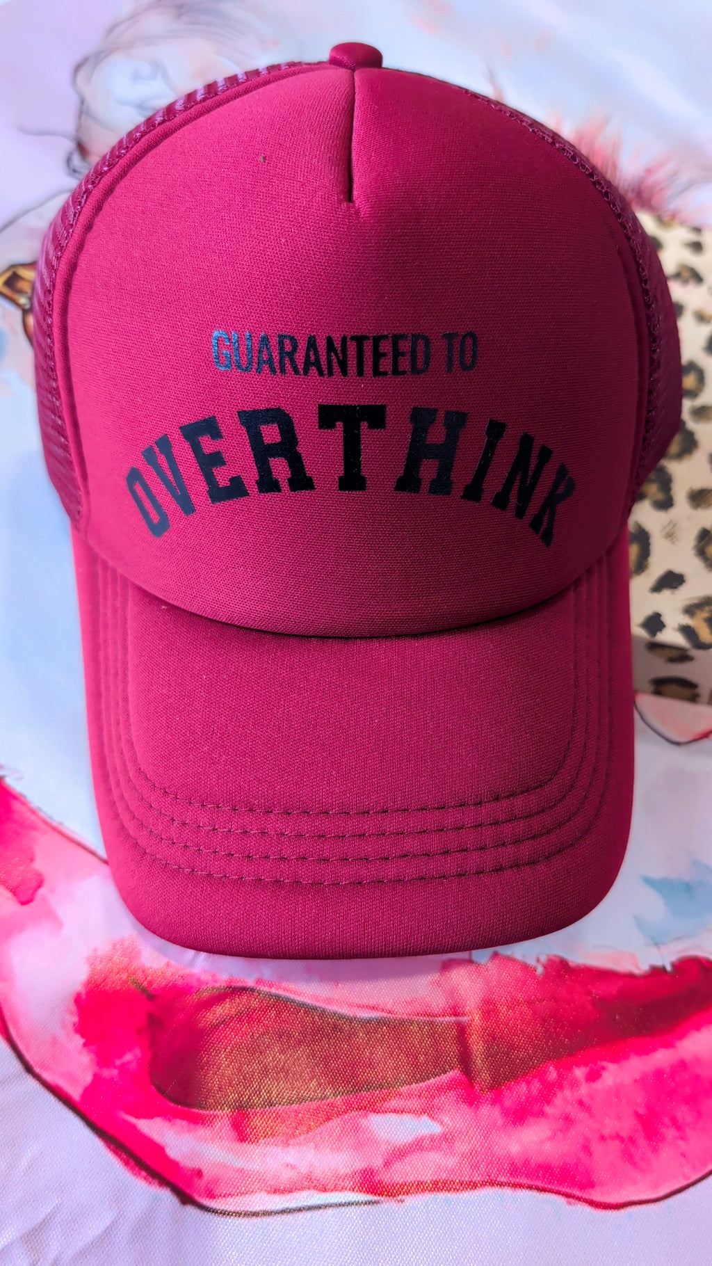 Guaranteed to overthink- maroon trucker hat