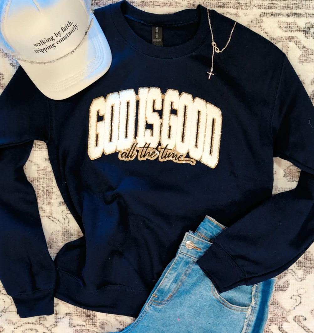 God is good all the time Navy sweatshirt